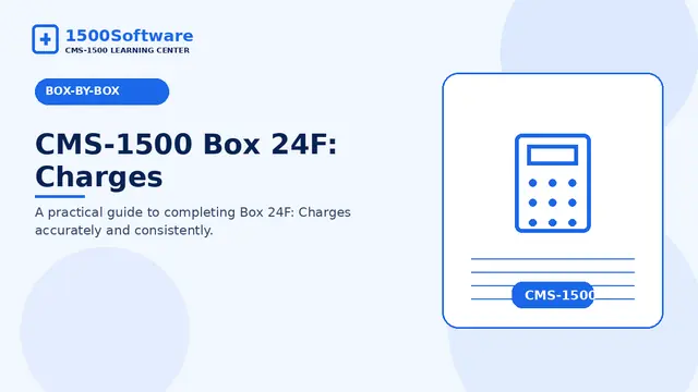CMS-1500 Box 24F: Charges