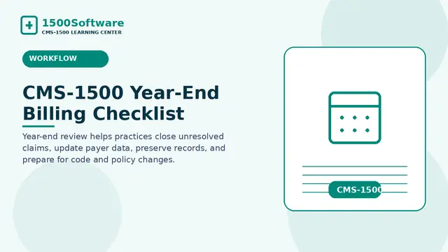 CMS-1500 Year-End Billing Checklist